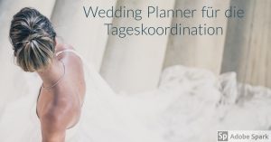 Wedding Planner Tageskoordination